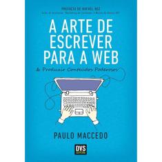 A Arte De Escrever Para A Web
