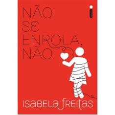 Livro - Não se enrola, não