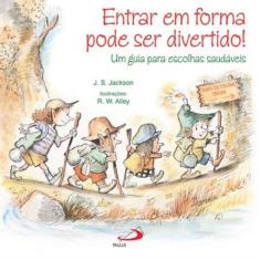 Entrar em forma pode ser divertido! - PAULUS, 3