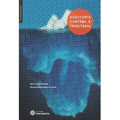Auditoria Contábil e Tributária - Série Gestão Financeira