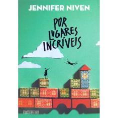 Por Lugares Incríveis