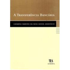 A Transferência Bancária