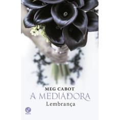 Livro - A mediadora: Lembrança (Vol.7)