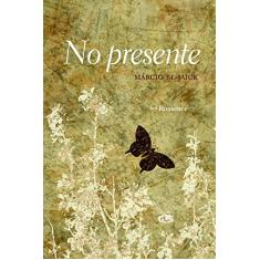 No presente