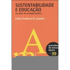 Sustentabilidade E Educação