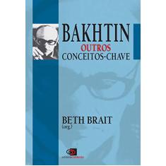 Bakhtin outros conceitos-chave