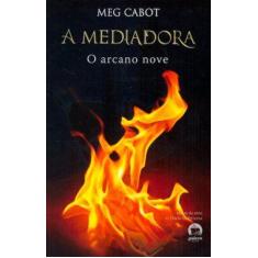 Livro - A Mediadora: Arcano Nove (Vol. 2)