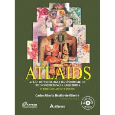 Livro - ATLAIDS - Atlas de patologia da síndrome da imunodeficiência a