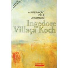 A Inter-Ação Pela Linguagem