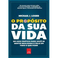 Livro - O propósito da sua vida - Leya