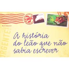 A história do leão que não sabia escrever