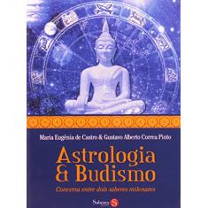 Astrologia e Budismo: Conversa Entre Dois Saberes Milenares
