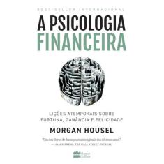 Livro - A psicologia financeira - Harper Collins