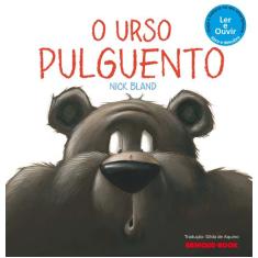 Livro - O Urso Pulguento