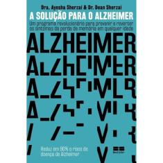 A Solução Para O Alzheimer