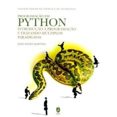 Programação em Python. Introdução à Programação Utilizando Múltiplos Paradigmas