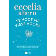 Livro - Se você me visse agora