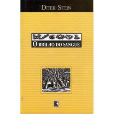 O Brilho Do Sangue