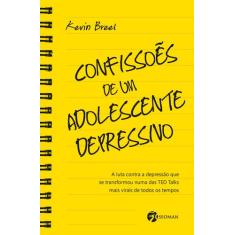 Livro - Confissões De Um Adolescente Depressivo