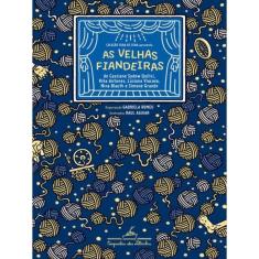 As Velhas Fiandeiras