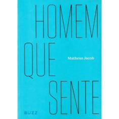 Homem Que Sente