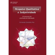 Livro - Pesquisa qualitativa e subjetividade: Os processos de construção da informação