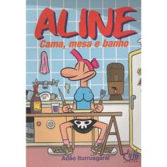 Aline Cama, Mesa e Banho