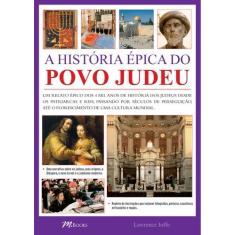 Livro - A História Épica Do Povo Judeu