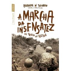 Livro - A marcha da insensatez (edição de bolso)