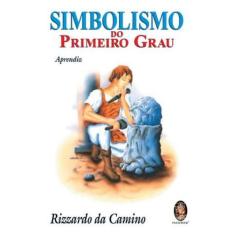 Livro - Simbolismo do primeiro grau