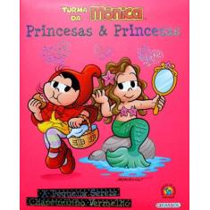 Livro - Turma da Mônica - Princesas e Princesas - A Pequena Sereia / C
