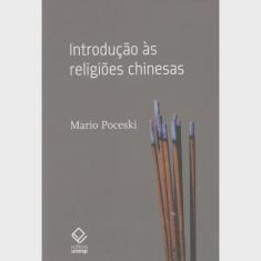 Introdução As Religiões Chinesas 1ª Ed