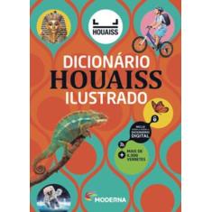 Livro Dicionário Houaiss Ilustrado Português - Antônio Houaiss
