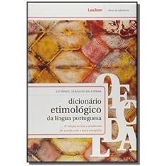 Dicionario Etimologico Da Lingua Portuguesa   04Ed