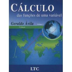 Livro - Calculo Das Funções De Uma Variável Vol. 1