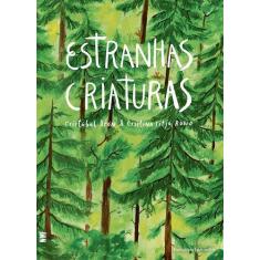 Livro - Estranhas Criaturas