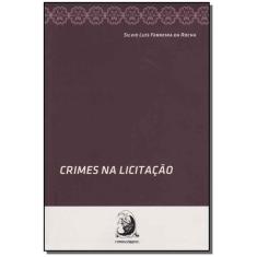 Crimes Na Licitacao 01Ed/2016 - CONTRACORRENTE EDITORA, 3