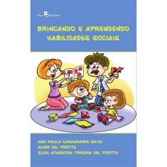 Brincando e aprendendo habilidades sociais