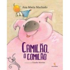 Livro - Camilão, o comilão