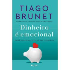 Dinheiro é Emocional - Saúde Emocional Para Ter Paz Financeira