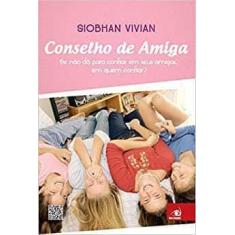 Conselho de amiga - novo conceito