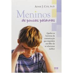 Meninos De Poucas Palavras