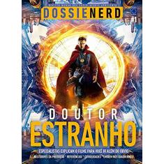 Dossiê Nerd 1: Doutor Estranho