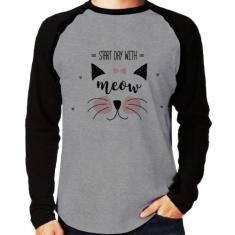 Camiseta Raglan Gatinha Start Day With Meow Manga Longa - Foca Na Moda