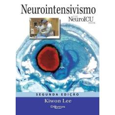 Neurointensivismo Neuro Icu Book