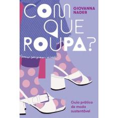 Livro - Com que roupa?