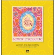 Semente De Gente