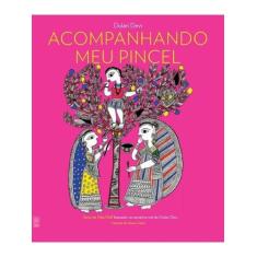 Livro - Acompanhando meu pincel - WMF Martins Fontes