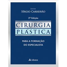 Cirurgia Plástica: Para Formação do Especialista