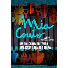 Livro - Um Rio Chamado Tempo, Uma Casa Chamada Terra